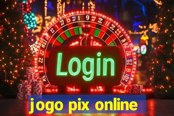 jogo pix online